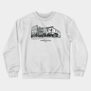 Noblesville - Indiana Crewneck Sweatshirt